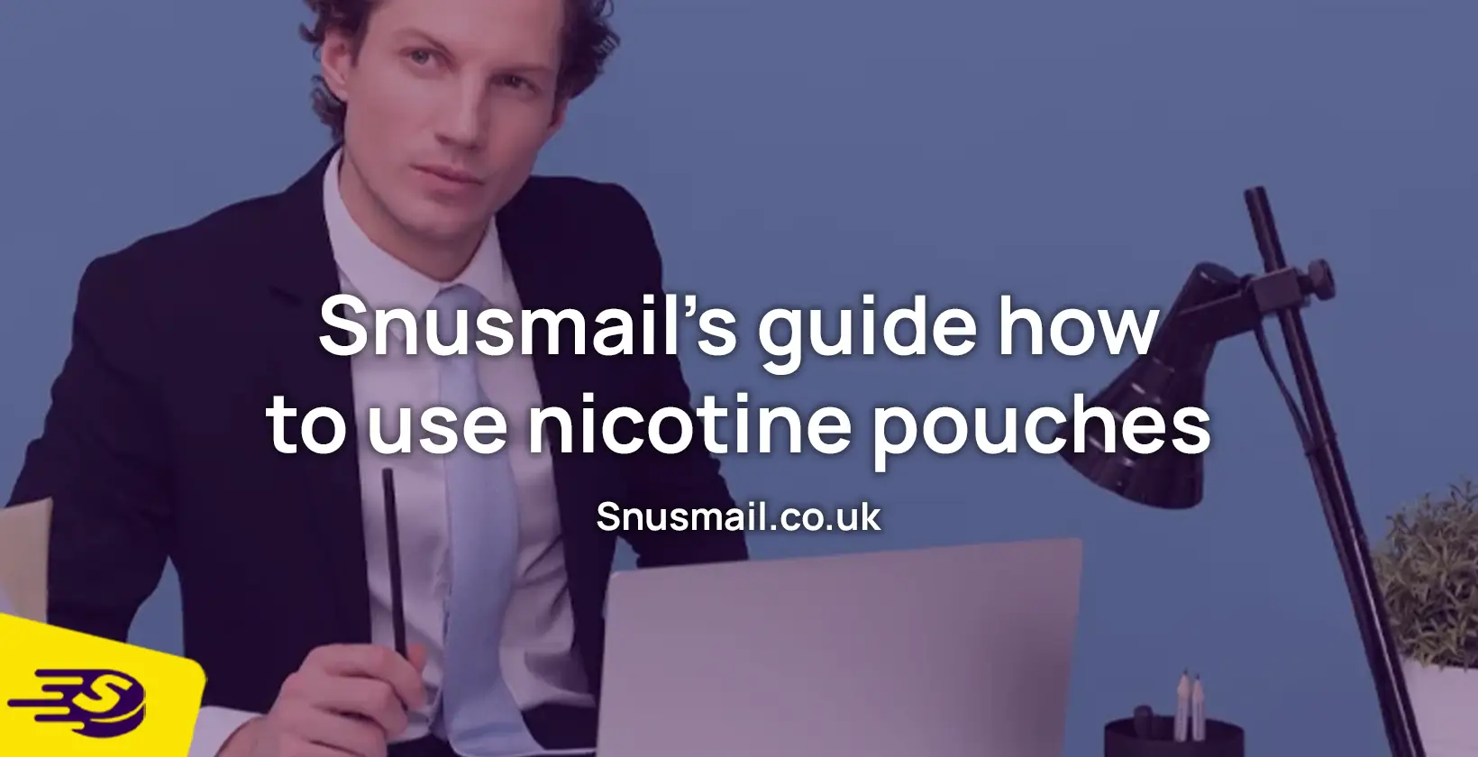 snusmail guide how to use nicotine pouches