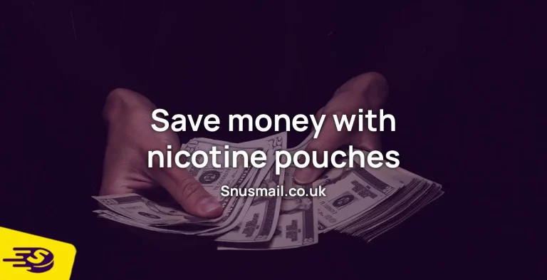 Can you Save money by switching to nicotine pouches